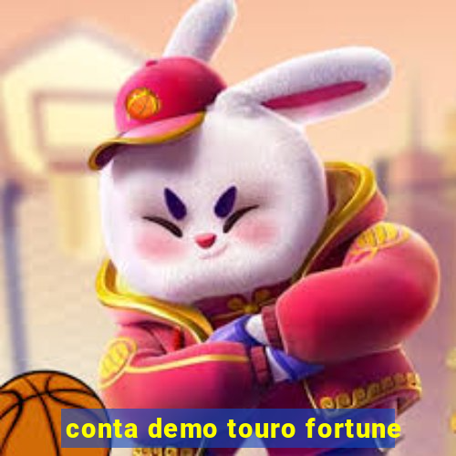 conta demo touro fortune